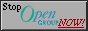 STOP OPEN GROUP NOW
